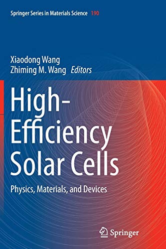 High-Efficiency Solar Cells: Physics, Materials, and Devices (Springer Series in Materials Science)
