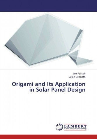 Origami and Its Application in Solar Panel Design