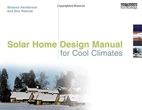 Solar Home Design Manual for Cool Climates