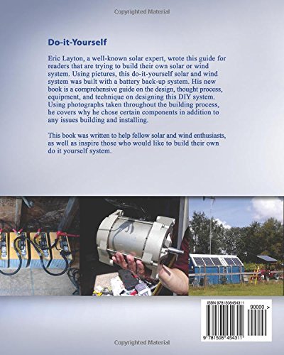 Do-it-Yourself Solar and Wind Energy System: DIY Off-grid and On-grid Solar Panel and Wind Turbine System