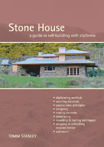 Stone House: A Guide To Self-Building with Slipforms, Revised Edition