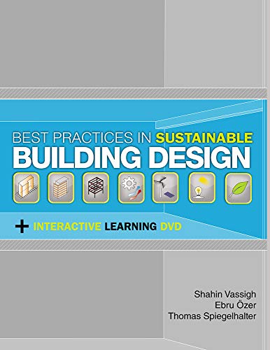 Best Practices in Sustainable Building Design: Includes an interactive DVD