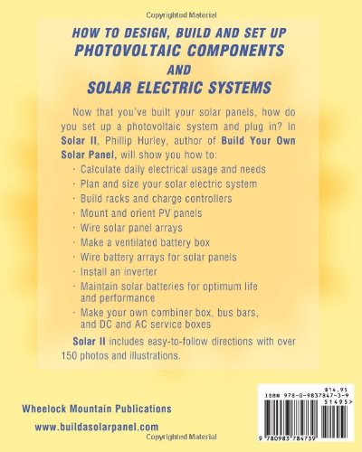 Solar II: How to Design, Build and Set Up Photovoltaic Components and Solar Electric Systems