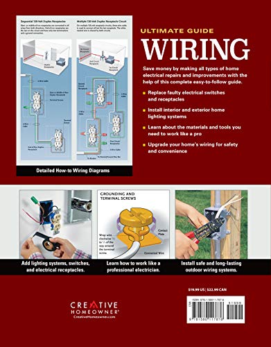 Ultimate Guide: Wiring, 8th Updated Edition (Creative Homeowner) DIY Home Electrical Installations & Repairs from New Switches to Indoor & Outdoor Lighting with Step-by-Step Photos (Ultimate Guides)