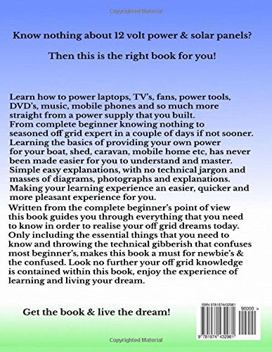 Solar & 12 Volt Power for beginners: off grid power for everyone