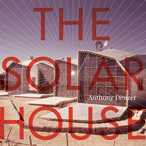 The Solar House: Pioneering Sustainable Design