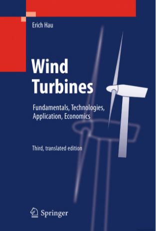 Wind Turbines Fundamentals, Technologies, Application, Economics